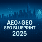 Ultimate AEO & GEO SEO Blueprint